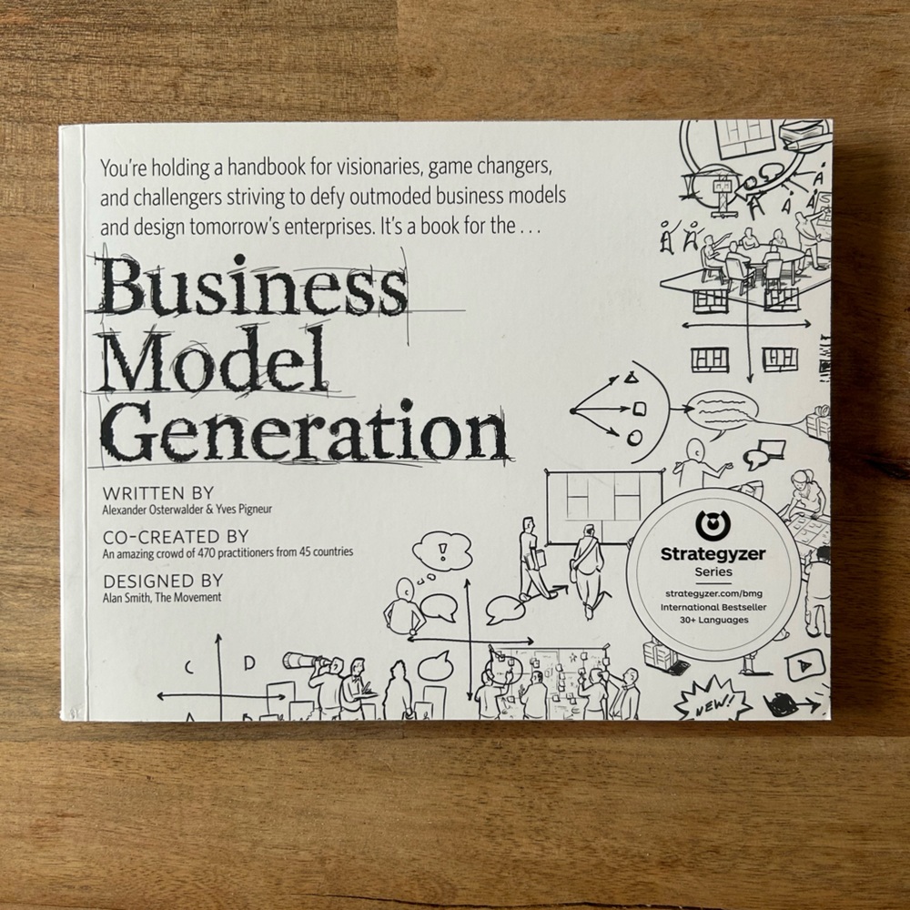 Business Model Generation handbook